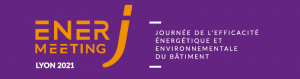 Save the date : EnerJ-meeting Lyon 2020 !