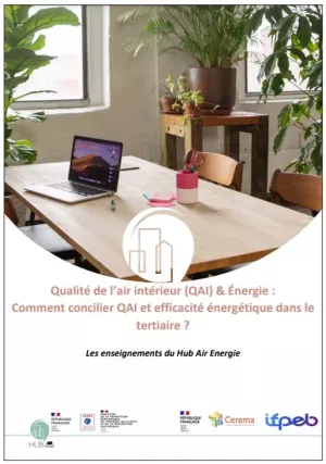 Qualité de l’air intérieur (QAI) et Énergie dans le tertiaire : Le guide du Hub Air Energie