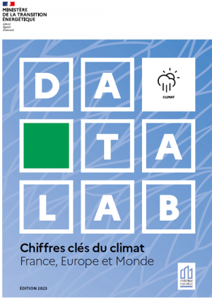 Publication des chiffres clés du climat en France, Europe et Monde - Edition 2023 -