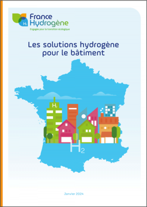 Les solutions hydrogène pour le bâtiment en France - Rapport Janvier 2024