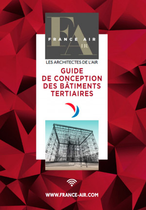 Guide de conception des bâtiments tertiaires France Air