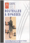 Livre BOUTEILLES et BIPASSES (Vidéo sur CD-Rom)