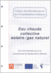 Cahier de maintenance Installation Solaire : ECS solaire / gaz naturel
