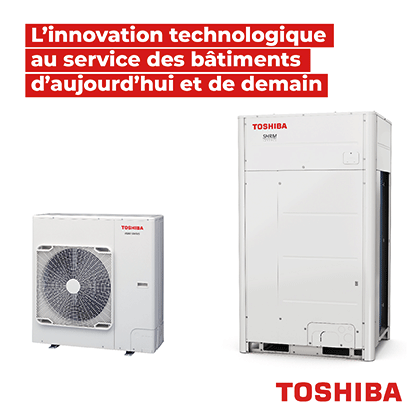 TOSHIBA Solutions de Chauffage et Climatisation