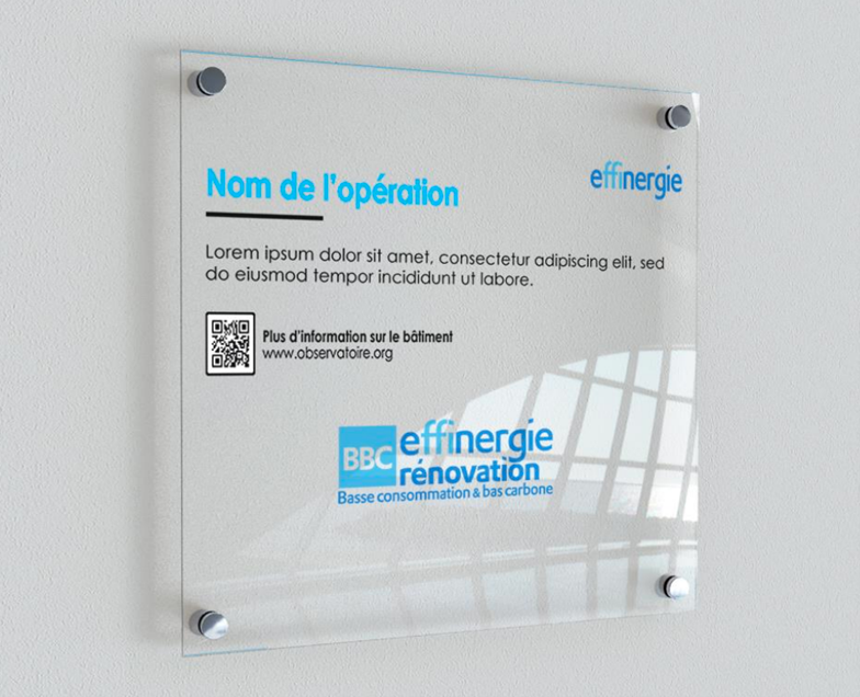 affichage label Effinergie rénovation plaque