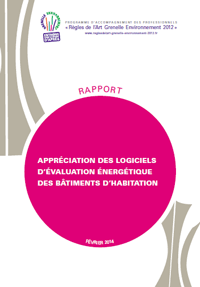 Appréciation des logiciels d'évaluation énergétique des bâtiments d'habitation», publication d'un Rapport «RAGE 2012